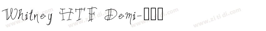 Whitney HTF Demi字体转换